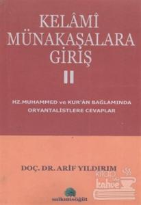 Kelami Münakaşalara Giriş 1-2 (2 Cilt)