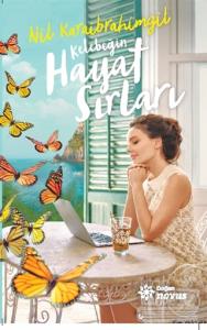 Kelebeğin Hayat Sırları