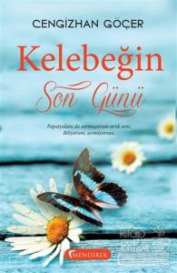 Kelebeğin Son Günü