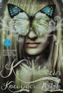 Kelebeklerin Koruyucu Azizi