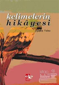 Kelimelerin Hikayesi