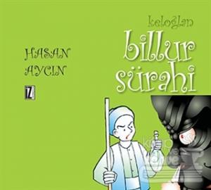 Keloğlan: Billur Sürahi