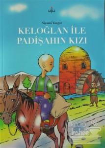 Keloğlan İle Padişahın Kızı