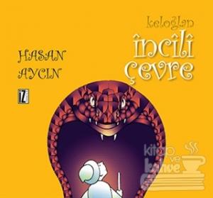 Keloğlan: İncili Çevre