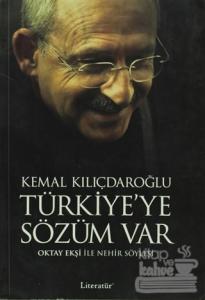 Kemal Kılıçdaroğlu - Türkiye'ye Sözüm Var