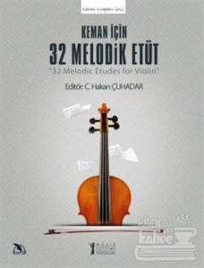 Keman için 32 Melodik Etüt