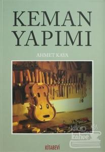 Keman Yapımı