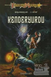 Kenderyurdu Başlangıçlar 2. Kitap Ejderha Mızrağı