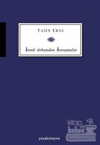 Kendi Arkamdan Konuşmalar