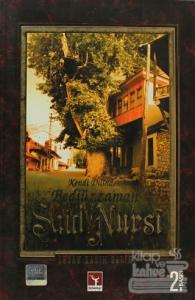 Kendi Dilinden Bediüzzaman Said Nursi