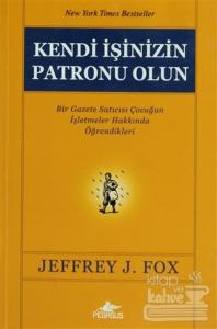 Kendi İşinizin Patronu Olun