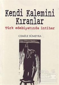 Kendi Kalemini Kıranlar