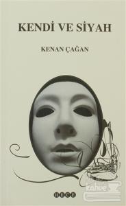 Kendi ve Siyah