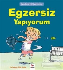 Kendime İyi Bakıyorum - Egzersiz Yapıyorum