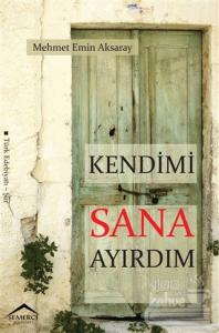 Kendimi Sana Ayırdım