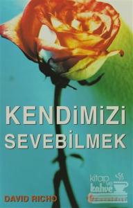 Kendimizi Sevebilmek