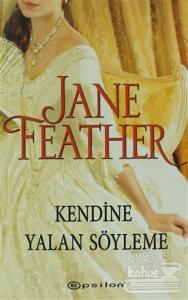 Kendine Yalan Söyleme