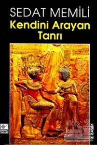 Kendini Arayan Tanrı