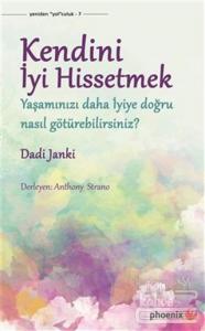 Kendini İyi Hissetmek