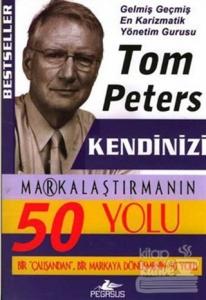 Kendinizi Markalaştırmanın 50 Yolu