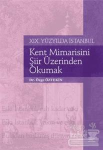 Kent Mimarisini Şiir Üzerinden Okumak