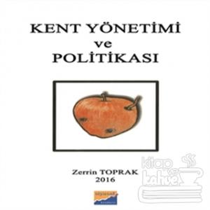 Kent Yönetimi ve Politikası