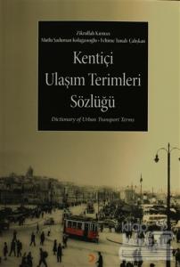 Kentiçi Ulaşım Terimleri Sözlüğü