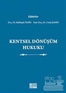 Kentsel Dönüşüm Hukuku