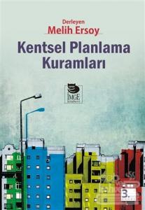 Kentsel Planlama Kuramları