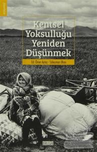 Kentsel Yoksulluğu Yeniden Düşünmek