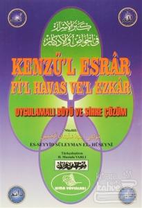 Kenzü'l Esrar Fi'l Havas Ve'l Ezkar