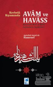 Kerbela Kıyamında Avam ve Havass