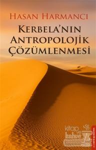 Kerbela'nın Antropolojik Çözümlenmesi