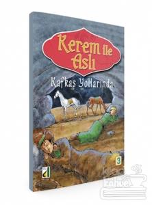 Kerem ile Aslı: Kafkas Yollarında