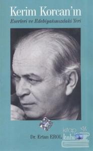 Kerim Korcan'ın Eserleri ve Edebiyatımızdaki Yeri
