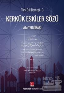 Kerkük Eskiler Sözü