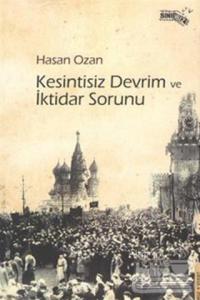 Kesintisiz Devrim ve İktidar Sorunu