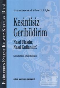 Kesintisiz Geribildirim - Uygulamadaki Yönetici İçin