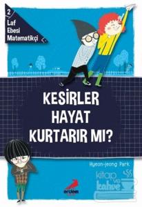 Kesirler Hayat Kurtarır Mı?