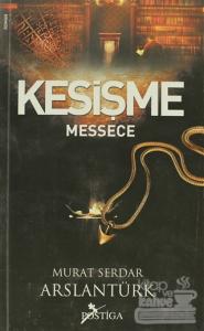 Kesişme - Messece