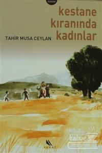 Kestane Kıranında Kadınlar