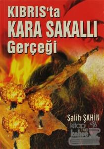 Kıbrıs'ta Kara Sakallı Gerçeği