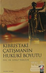 Kıbrıs'taki Çatışmanın Hukuki Boyutu