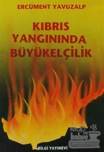 Kıbrıs Yangınında Büyükelçilik