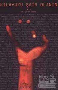 Kılavuzu Şair Olanın
