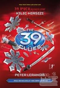 Kılıç Hırsızı - 39 İpucu Üçüncü Kitap (Ciltli)