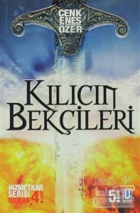 Kılıcın Bekçileri