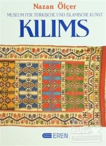 Kilims Museum Für Türkische und Islamische Kunst (Ciltli)