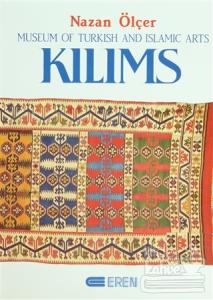 Kilims Museum of Turkish And Islamic Arts (Ciltli)
