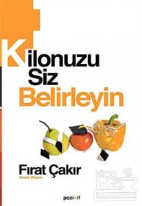 Kilonuzu Siz Belirleyin